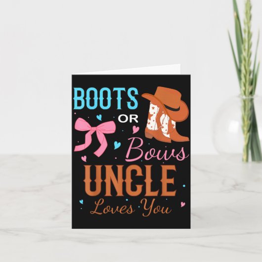 Carte Boots Or Bows Uncle Loves You Gender Reveal Party (Devant)