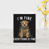 Carte Border Terrier Christmas I'm Fine Everything Is Fi (Fleur jaune)