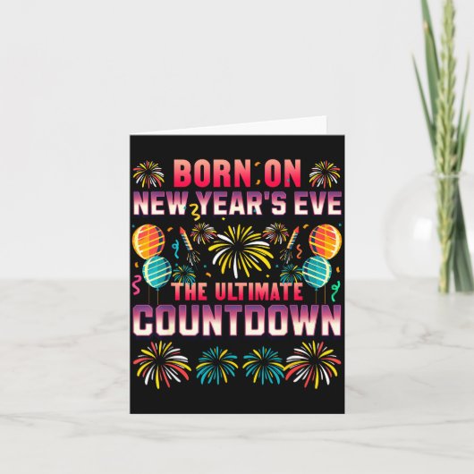 Carte Born On New Year's Eve. Countdown. Birthday  (Devant)