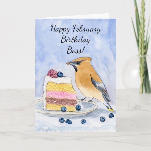 Carte Boss Happy February Birthday Cedar Waxwing Cake (Devant)