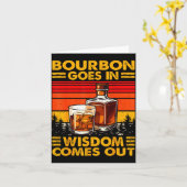 Carte Bourbon Goes In Wisdom Comes Out Bourbon Drinking (Fleur jaune)