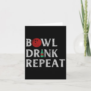 Carte Bowl Boire Répéter Cool Bowling Jeu Boire Lover