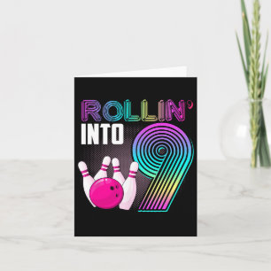 Carte Bowling Party Rollin' Into 9 9e anniversaire fille