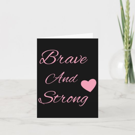 Carte Brave And Strong Breast (Devant)