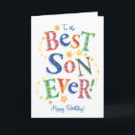 Carte Bright Text-based Birthday Card pour Best Son Ever<br><div class="desc">Une carte d'anniversaire lumineuse et joyeuse pour un "Meilleur Fils Jamais !",  avec des lettres audacieuses et à motifs sur un arrière - plan blanc,  entourée de sentiers d'étoiles. Un design numérique,  adapté à tout âge,  par Judy Adamson.</div>
