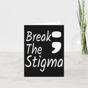 Carte Briser La Stigma Semicolon Prévention Suicide Awar