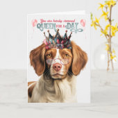Carte Brittany Spaniel Dog Queen for Day Funny Birthday (Fleur jaune)