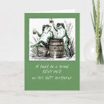 Carte Brother 60th Birthday Frogs Toasting with Beer<br><div class="desc">Joyeux 60ème à ton frère ! Envoyez une humeur joyeuse et amusante avec cette carte pendant qu'il célèbre son anniversaire. Les deux crapauds sont drôles car ils se lient et boivent au-dessus d'un tonneau, cela fera sûrement sourire votre frère et sentir toutes les bonnes vibrations! Image vintage avec l'aimable autorisation...</div>