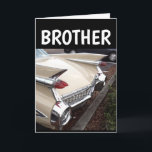 CARTE BROTHER BIRTHDAY CLASSIC VOITURE CADDDY GREETING C<br><div class="desc">CÉLÉBRER DANS LE STYLE. JEUX ANNIVERSAIRE ! CARTE POUR ANNIVERSAIRE FRÈRE</div>