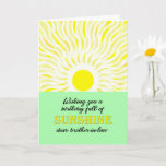 Carte Brother en droit Anniversaire Bright Sunshine Card<br><div class="desc">Carte d'anniversaire pour un beau-frère. Un souhait pour un anniversaire plein de soleil. Une carte lumineuse et joyeuse montrant un soleil brillant envoyant des rayons lumineux de soleil.</div>