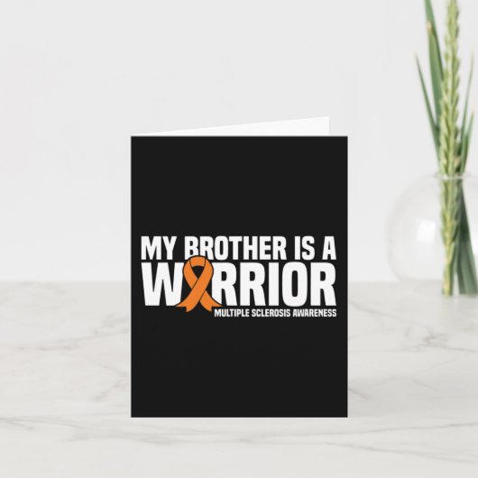 Carte Brother Est Un Guerrier Ms Multiple Sclerosis (Devant)