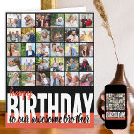 Carte Brother Photo Collage 31 Picture Happy Birthday<br><div class="desc">Create your own big happy birthday card. The Photo template is ready for you to add 31 of your favorite pictures, 30 of which are displayed in square / instagram format in a simple grid style photo collage and the main one is in frameworthy portrait on the inside. The front...</div>