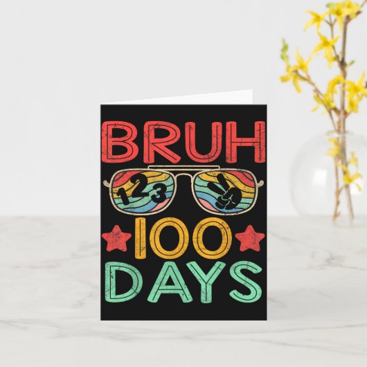 Carte Bruh 100 Days Of School 100th Day Of School Retro (Fleur jaune)