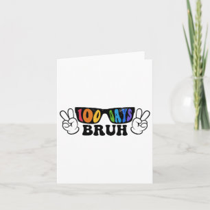 Carte Bruh 100 Jours De L'École 100E Jour De L'École Sun