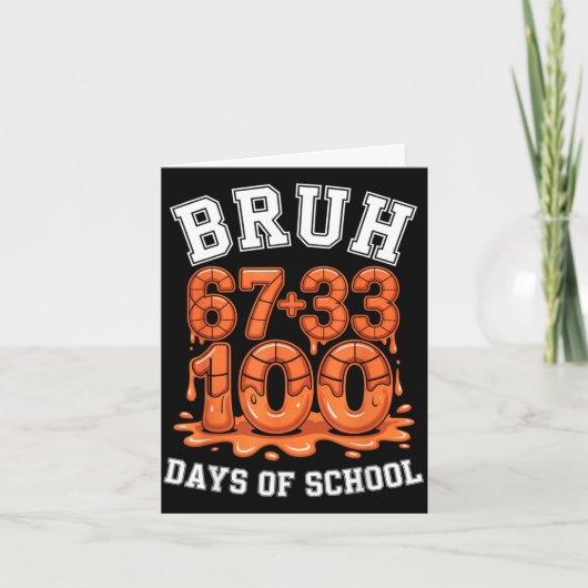 Carte Bruh 67+33 100 jours de basket-ball maths mème (Devant)