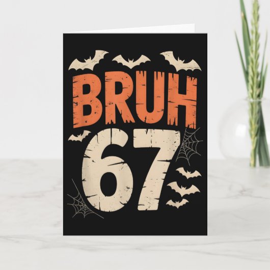 Carte Bruh 67 Mème Halloween (Devant)