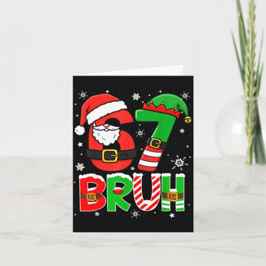 Carte Bruh 67 Six Seven 6 7 Meme Christmas Funny Boy Gir (Devant)