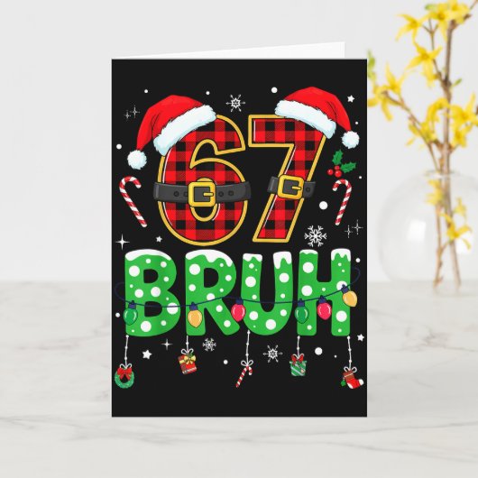 Carte Bruh 67 Six Seven 6 7 Meme Christmas Funny Boy Gir (Fleur jaune)