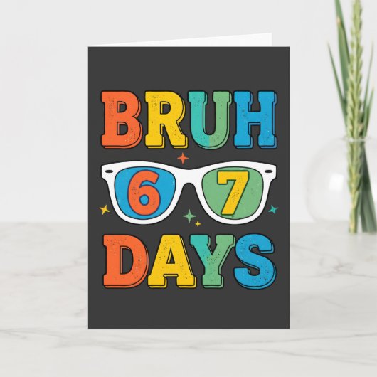 Carte Bruh 6 7 Jours Rétro Drôle (Devant)