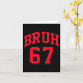 Carte Bruh Basketball Style Number 67 Srt Bro Slang Meme (Fleur jaune)