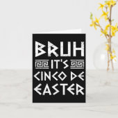 Carte Bruh C'est Cinco De Easter drôle Cinco De Mayo Gre (Fleur jaune)