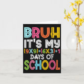 Carte Bruh C'Est Mes 100 Jours D'École 100E Jour D'École (Fleur jaune)