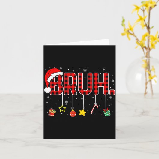Carte Bruh Funny Christmas Red Plaid Teens Boys Kids Xma (Fleur jaune)