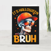 Carte Bruh Halloween Boys Kids Halloween Skeleton (Devant)