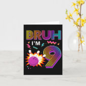 Carte Bruh j'ai 9 ans Anniversaire 9e Anniversaire Bowli (Fleur jaune)