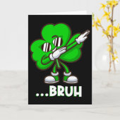 Carte Bruh Shamrock Dabbing - Drôle de Saint-Patrick Ado (Fleur jaune)
