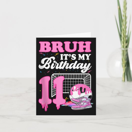 Carte Bruh Son 11E Anniversaire Soccer Ice Cream Drip (Devant)