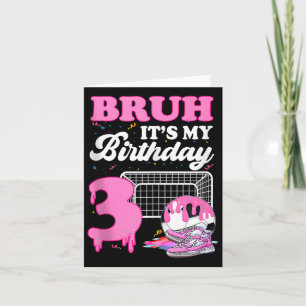 Carte Bruh Son 3e Anniversaire Soccer Ice Cream Driam