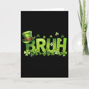 Carte Bruh St Patrick Teens Garçons Enfants Drôle Saint