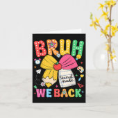 Carte Bruh We Back 2nd Grade Pencil Bow Back School B (Fleur jaune)