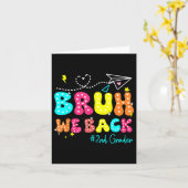 Carte Bruh We Back Second Grade Super Back School 2n (Fleur jaune)