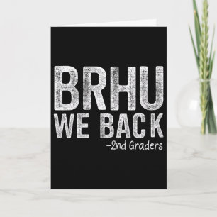 Carte Bruh We Ck élèves de 2e année Premier jour d'école