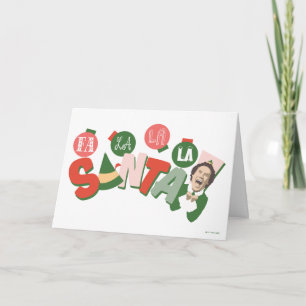 Carte Buddy l'Elfe Fa La La La Père Noël