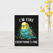 Carte Budgie Bird Christmas I'm Fine Everything Is Fine (Fleur jaune)