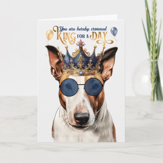 Carte Bull Terrier Chien King pour une journée d'anniver (Devant)