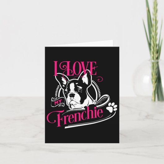 Carte Bulldog - J'aime ma Frenchie 1 (Devant)