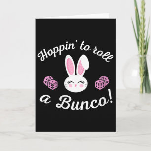 Carte Bunco de Pâques pour femmes Hoppin Pour Rouler Un