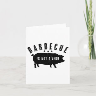 Carte Byrbecue N'Est Pas Un Verbe Amusant De L'Alimentat