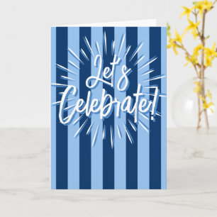 Carte Cabana Stripes "Célébrons" Explosion en Bleu