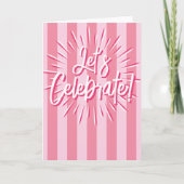 Carte Cabana Stripes "Célébrons" Explosion en rose (Devant)