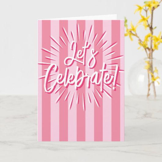 Carte Cabana Stripes "Célébrons" Explosion en rose (Fleur jaune)
