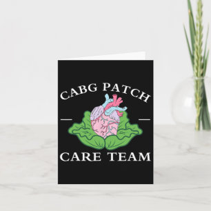 Carte Cabg Patch Care Team Nurse Cabbage Heart Nurse Wee