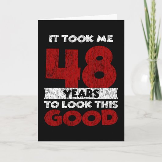 Carte Cadeau d'anniversaire drôle de 48 ans (Devant)