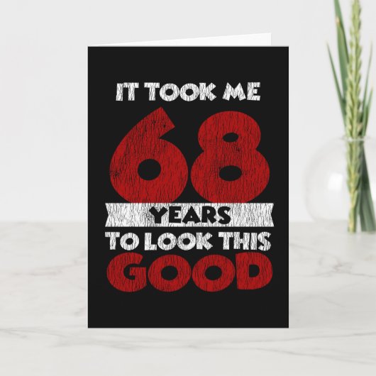 Carte Cadeau d'anniversaire drôle de 68 ans (Devant)