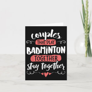 Carte Cadeau de badminton pour couples - Restez ensemble