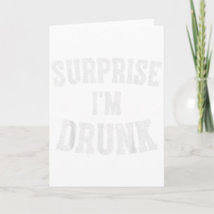 Carte Cadeau de boisson mignon surprise drôle Je suis iv
